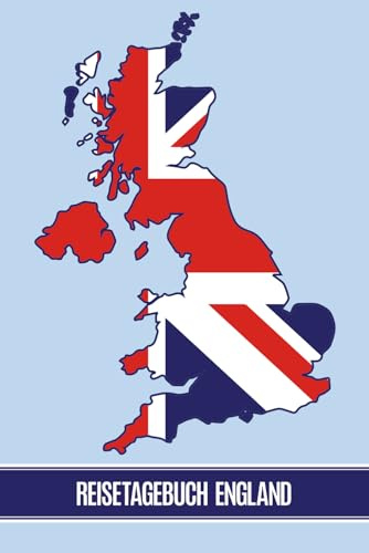Reisetagebuch England: Praktisches A5 Reise Tagebuch zum Eintragen und Selberschreiben für den Urlaub in Großbritanien und London ein tolles Geschenk für Englandfan und Liebhaber