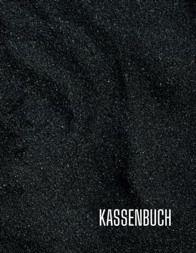 Das Ultimative Kassenbuch für Kleinunternehmer und Vereine: (über 3000 Einträge auf 110 Seiten)