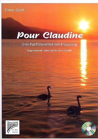 Pour Claudine (+CD): für Panflöte