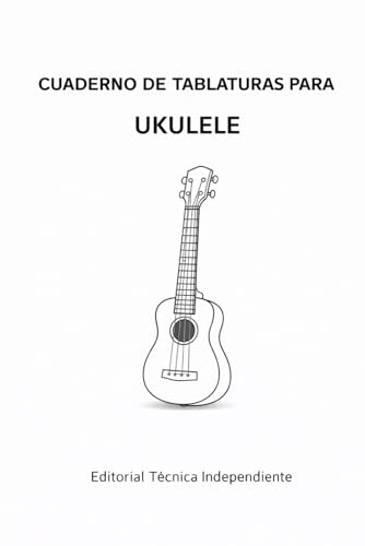 CUADERNO DE TABLATURAS PARA UKULELE