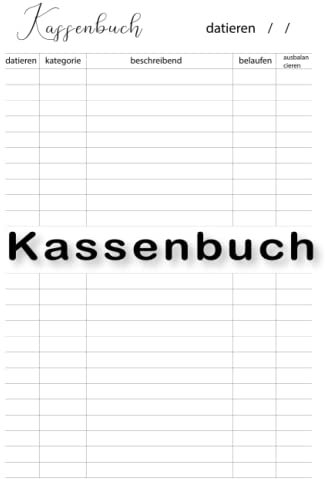 Kassenbuch: Tracker Für Buchhaltung,Einnahmen und Ausgaben,das Finanzamt,Steuerberater,Ladenbesitzer und Vereine