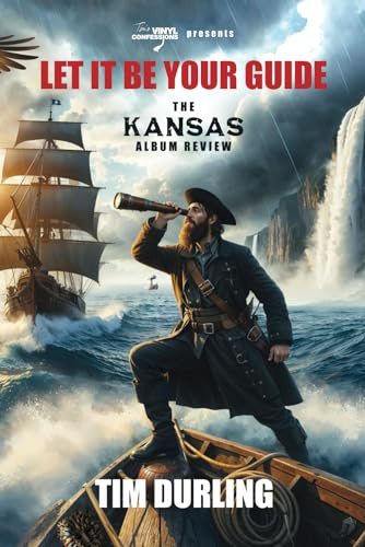 LET IT BE YOUR GUIDE: The Kansas Album Review