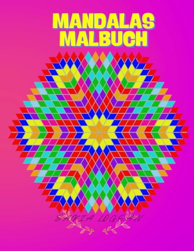 MANDALAS MALBUCH: 45 Plus wunderbare einfache Mandalas für Meditation, Stressabbau und Entspannung. Einfach für Anfänger, für Kinder und Erwachsene, Entspannung, Stressabbau