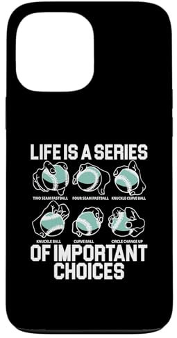 Coque pour iPhone 13 Pro Max Life Is A Series Of Important Choices Baseball Pichet