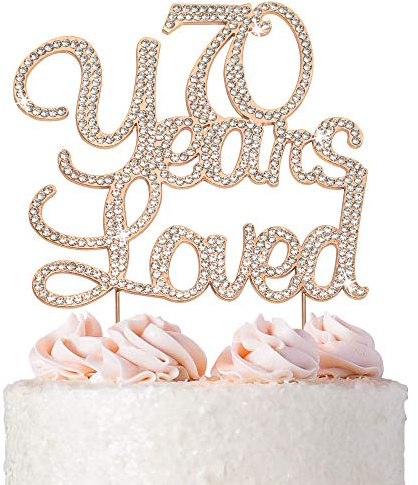 70 Cake Topper - Premium Rose Gold Metal - 70 Years Loved - 70th Birthday Party Sparkly Rhinestone Decoration Makes a Great Centerpiece - Now Protected in a Box