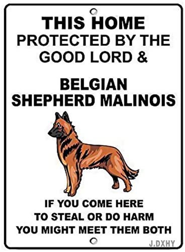 LMYUHONG Letreros de advertencia de pastor belga Malinois Dog Home Protected by Good Lord para decoración de casa de peligro, letrero de advertencia de precaución para patio, letreros de metal