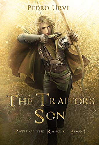 The Traitor's Son: (Path of the Ranger Book 1) (English Edition)