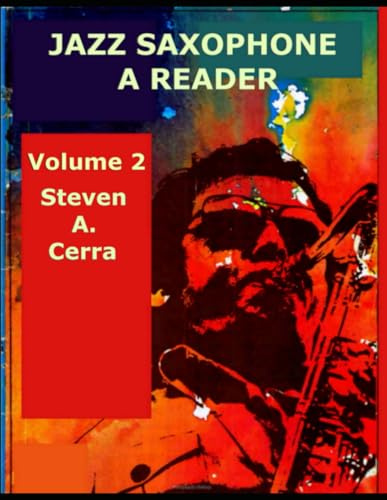 JAZZ SAXOPHONE A Reader Volume 2