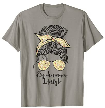 Erzieherin Lifestyle Messy Hair Bun Dutt Damen Erzieherin T-Shirt