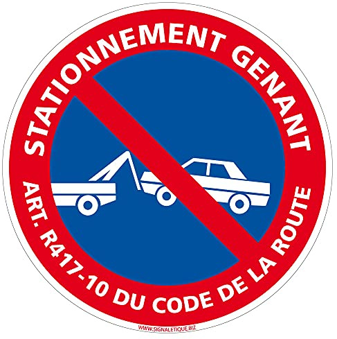 Signalétique.biz France - Panneau Stationnement GÍnant Art. R37-1 du Code de la Route - Diamètre 350 mm - Aluminium 2 Mm - Interdiction de Stationner