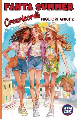 FANTA SUMMER CREARICORDI MIGLIORI AMICHE: Diario Sfide e Crearicordi di questa estate, per il gioco di tendenza su TikTok! Condividi il divertimento con le tue BFF. Chi vincerà?
