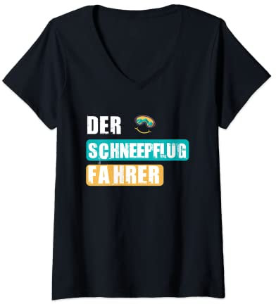 Damen Schneepflugfahrer Spruch Schneepflug Skifahrer Ski Gruppe T-Shirt mit V-Ausschnitt