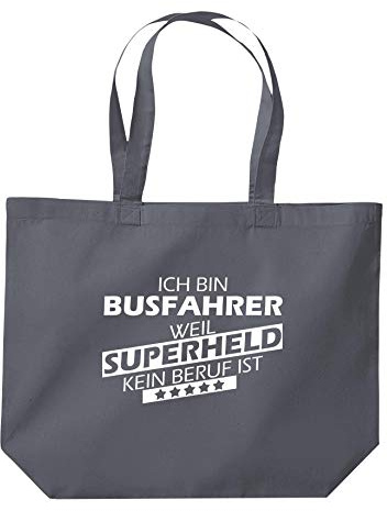 Shirtinstyle Stofftasche Beutel Ich bin Busfahrer weil Superheld kein Beruf ist, Ausbildung Abschluss, Jute, Shopper, Stoffbeutel, Farbe dunkelgrau