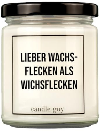 candle guy Duftkerze im Glas [Brennzeit 70h] - Duft-Kerze handgemacht mit Spruch | Freches Geschenk für Frauen, Freundin, Geburtstag | 100% Sojawachs, schöne natürliche Düfte mit ätherischem Öl