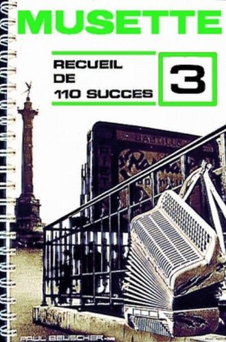 SUCCES MUSETTE (110) VOL.3 --- ACCORDEON