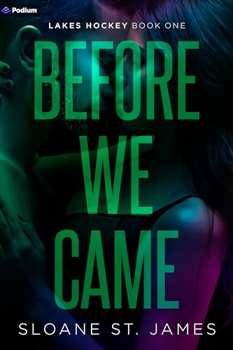 Before We Came: A Hockey Romance: 1