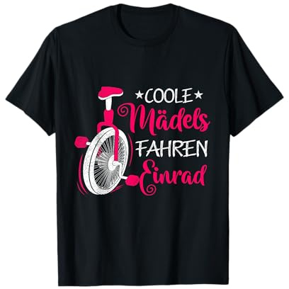 Coole Mädchen Fahren Einrad Radsportarten Einradfahrerin T-Shirt