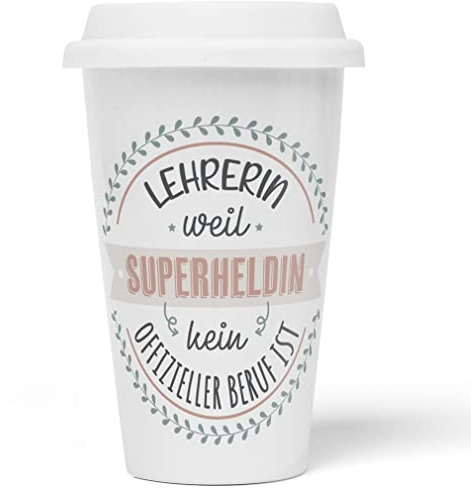 JUNIWORDS To-Go Becher mit Deckel, Lehrerin, weil Superheldin kein offizieller Beruf ist (1004963)