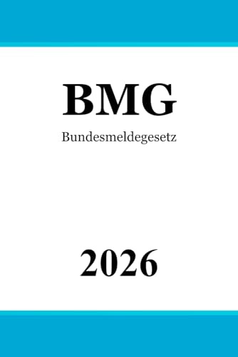 Bundesmeldegesetz - BMG