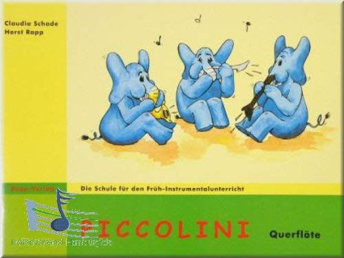 Piccolini Flauto traverso 1 – La scuola per l'insegnamento di strumenti per bambini a partire dai 6 anni – Note musicali