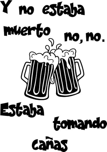 Soul Art Graphics, Vinilo decorativo de pared con frase 'Y no estaba muerto...' (59x84cm), Negro, Mate, Pegatina decorativa, Vinilo, Pared, Adultos