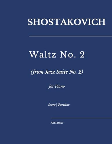 Shostakovich: Waltz No. 2: — from Jazz Suite No. 2 for piano: 17 (Sheet Music)