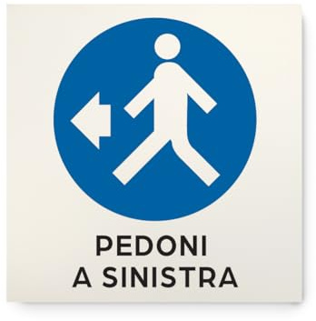 ►Cartello segnaletica sicurezza 210×210 mm PVC espanso 3 mm stampa diretta HD pannello rigido alta visibilità per aziende cantieri magazzini “PEDONI A SINISTRA” (21.003)