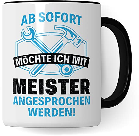 Meister Tasse Geschenk zur Meisterprüfung Industriemeister Geschenk Kfz Meister Kaffeebecher Kaffeetasse Humor Witz Geschenkidee für Meisterlehre Handwerksmeister Becher