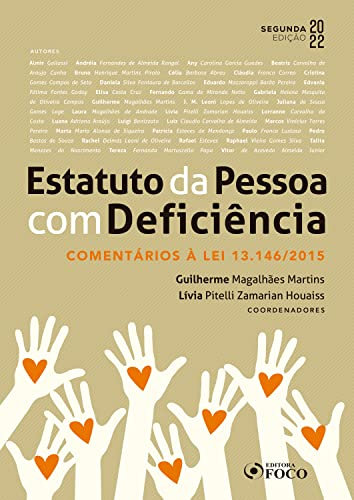 Estatuto da Pessoa com Deficiência: Comentários à Lei 13.146/2015 (Portuguese Edition)