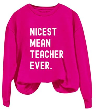 Dinglong Habit - Felpa con cappuccio a maniche lunghe e scollo rotondo, da donna, con stampa Nizza Mean Teacher Ever Vestito, da donna, in pile, da escursionismo, da donna, con maglione, colore: