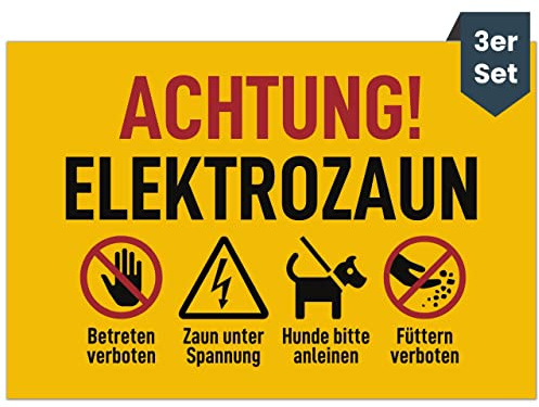 Vorsicht Elektrozaun Schild (20x13cm - 3er Set - Vorgebohrt) - Achtung Strom und Füttern verboten für jeden Weidezaun - kein Betreten für Stromzaun - Warnzeichen VDE 0667, VDE 0131, DIN EN 60335-2-76