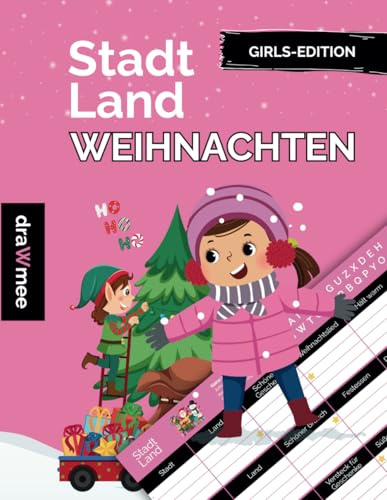 Stadt Land Weihnachten - Girls Edition: Xmas Geschenk für Mädchen ab 10 Jahren: 35 Blatt Din-A4 (Seiten zum Ausschneiden)