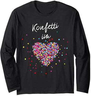 Konfetti im Herzen Fasching Karneval Konfetti Kostüm Outfit Langarmshirt