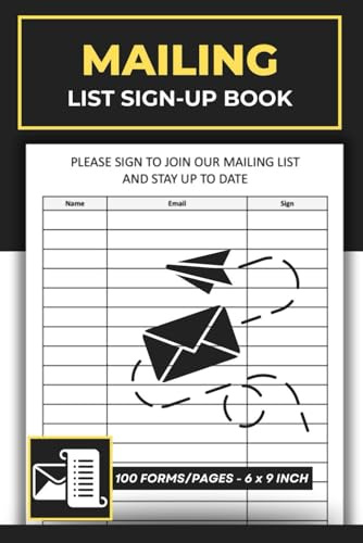 Mailing list sign-up book: Customer Contact Record Logbook | Guest Sign In Log Book | Emails Address Collection Notebook Tracker | 100 Forms