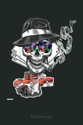Funny Poker Smoking Poker Hand and Poker Chips Notebook: Skull Gothic Themed Journal Gift Under 10 Dollars For Family Friends 6x9 110 Pages Unique Design