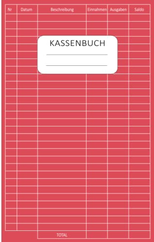 Kassenbuch Kleinunternehmer: Einnahmen und Ausgaben buch einfach eintragen perfekt für Kleinunternehmer, Vereine, Haushalt Und Selbständige - Din A5 - 06