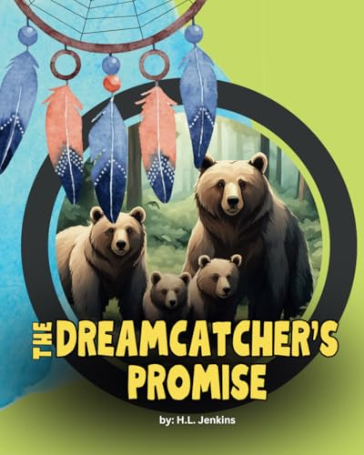 The Dreamcatcher's Promise