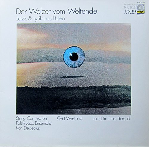 Der Walzer vom Weltende - Jazz & Lyrik aus Polen [Vinyl LP] [Schallplatte]