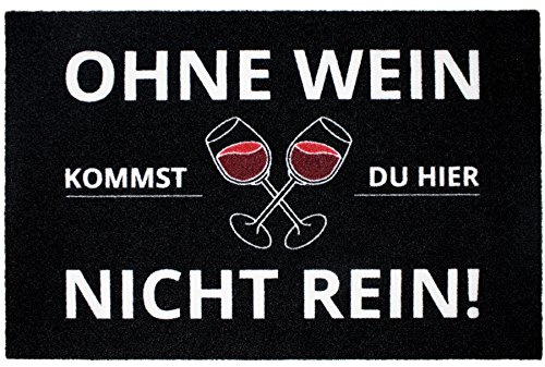 Close Up Fußmatte Ohne Wein kommst du Hier Nicht rein - Fußabtreter - 60x40 cm - schwarz