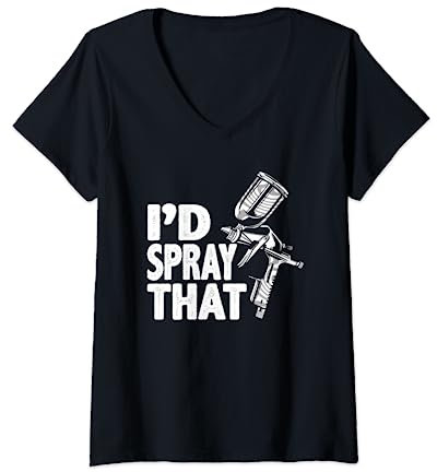 Femme I’d Spray That Peintre en Automobile T-Shirt avec Col en V