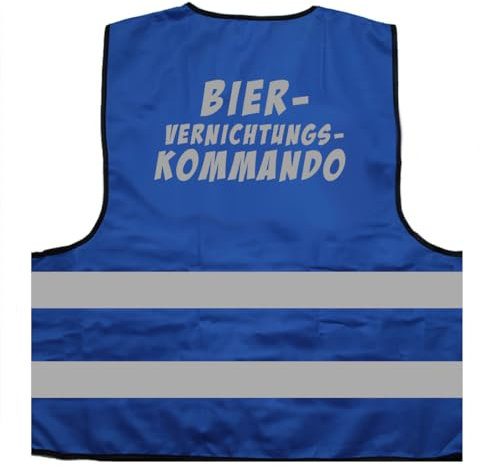 Bier Vernichtungskommando Saufen Warnweste BZW. Signalweste mit reflektierendem Aufdruck - Größe XXL / 3XL, Blau