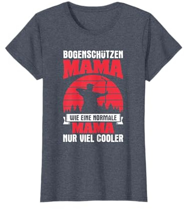 Bogenschützen Mama Viel Cooler Bogensport Bogenschießen T-Shirt