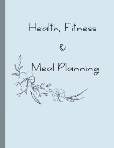 Health, Fitness, & Meal Planning: Health Tracker