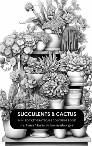 SUCCULENTS & CACTUS Mini Pocket Grayscale Coloring Book (Mini Pocket Coloring Books)