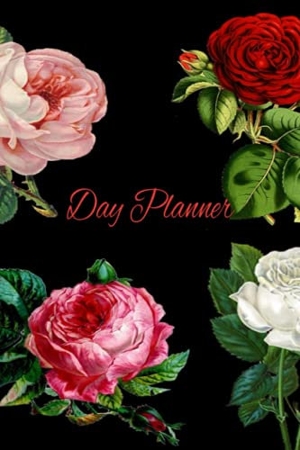 Day Planner: Beautiful Rose Floral Journal that will be a great tool for your home or office.