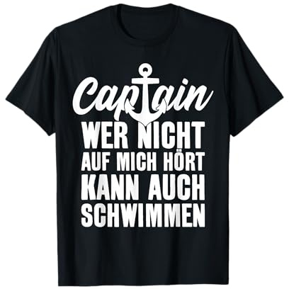 Boot SEGLER Captain SEGELN KAPITÄN T-Shirt