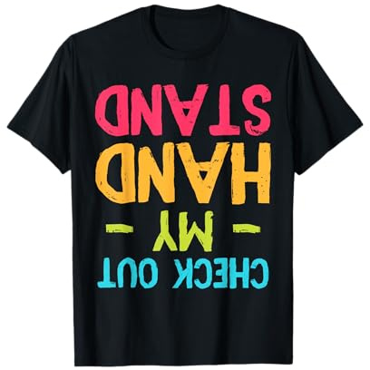Lustige Gymnastik – Check Out My Handstand T-Shirt