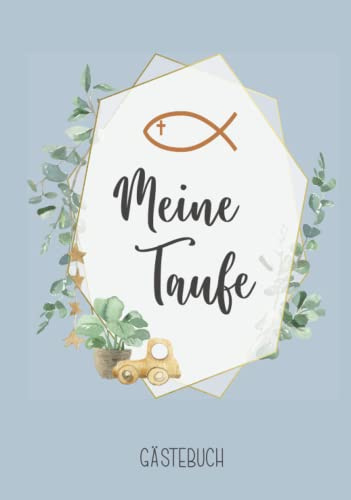 Gästebuch Taufe Junge: Taufgeschenk für den Sohn schönes Taufalbum mit Fisch für das Patenkind ein Erinnerungsbuch Taufe zum Ausfüllen mit viel Platz für Fotos, Wünsche der Gäste für das Kind