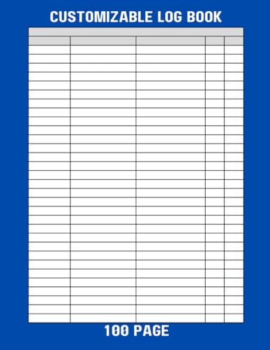 Customizable Log Book for reception, accountants, savings, tax, vehicle, maintenance and more, (8.5x11 Inch)