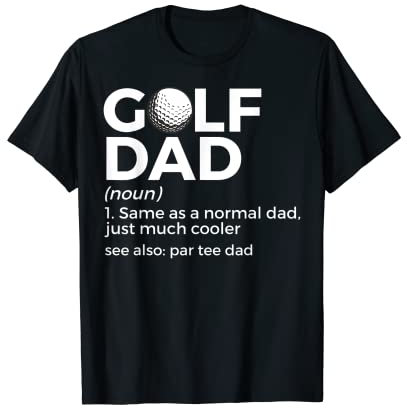 Lustiges Golf Dad Definition Golfen für Golfer Par Tee Dad T-Shirt